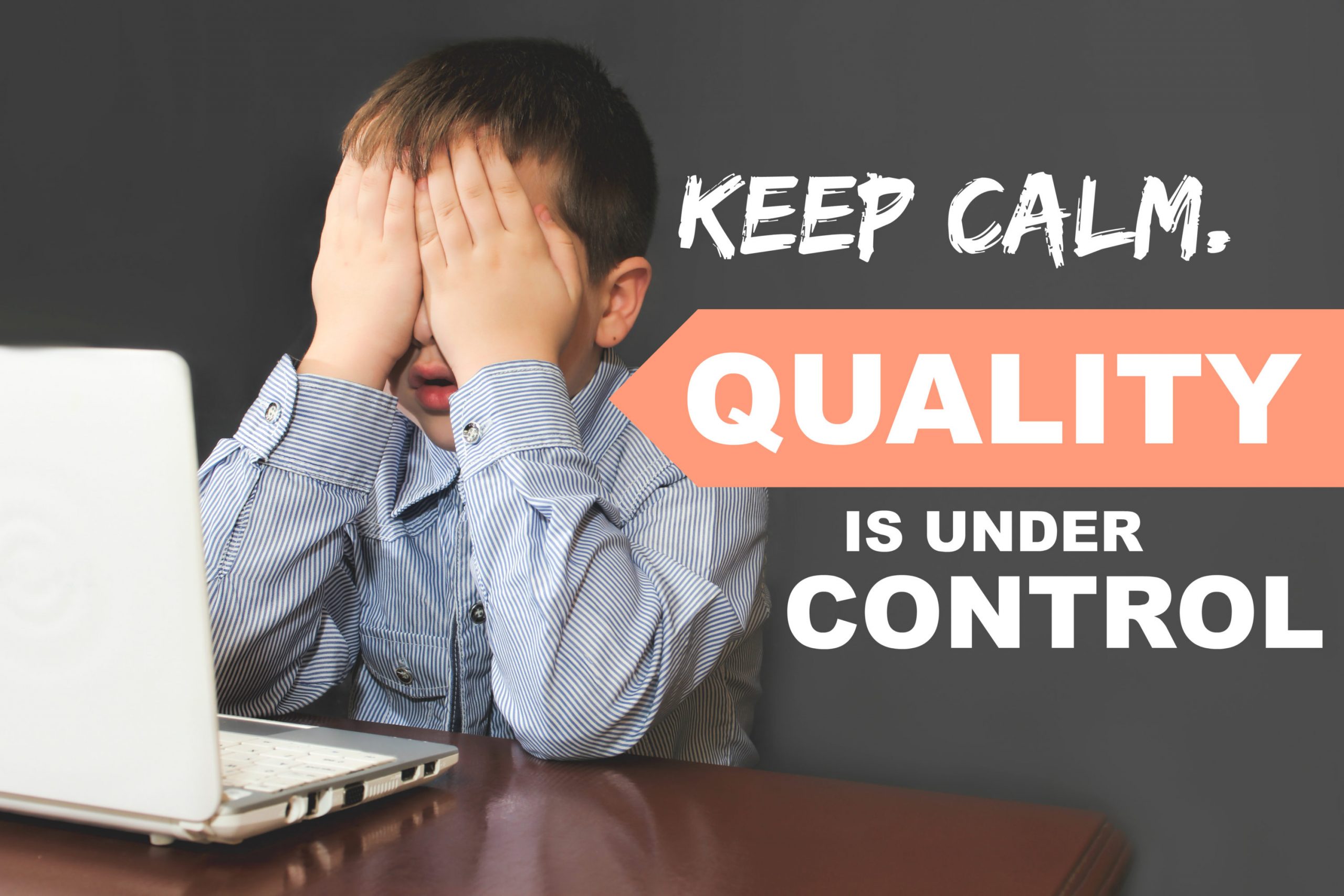What is Quality Control? Quality control website tips