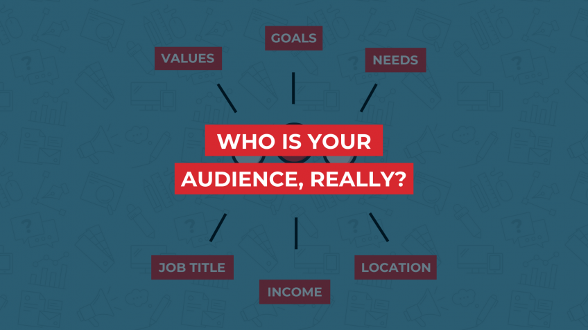 audience-targeting-personas-demographics-psychographics-who-is-your-audience-really